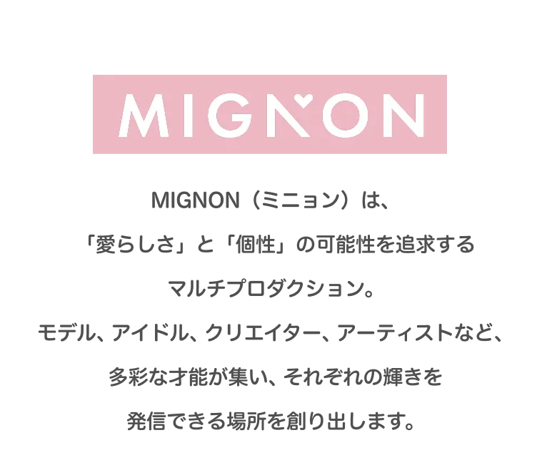 MIGNON